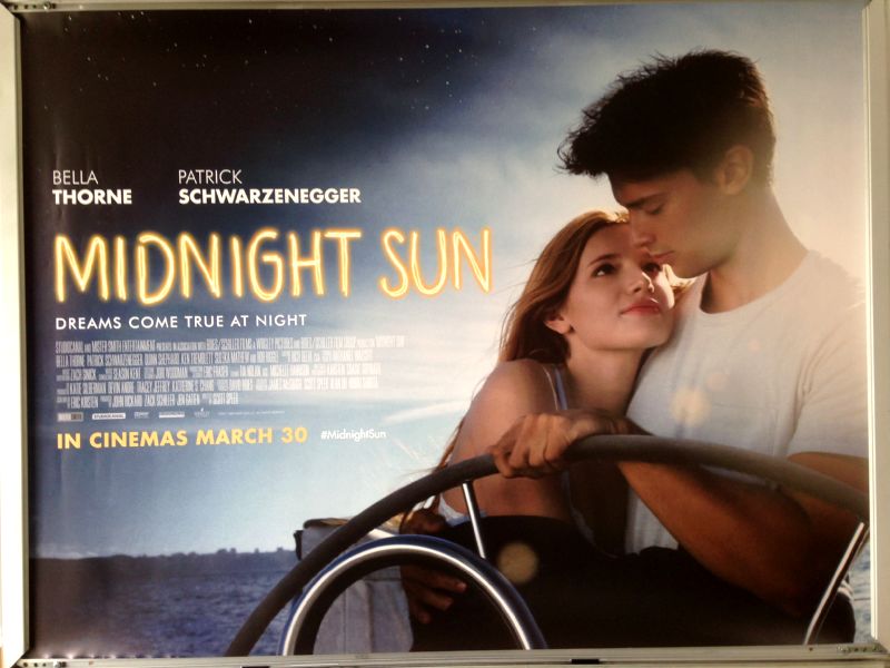 Cinema Poster: MIDNIGHT SUN 2018 (Quad) Bella Thorne Patrick Schwarzenegger