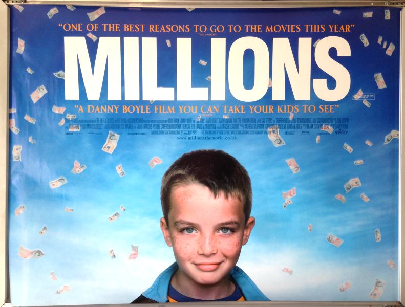 Cinema Poster: MILLIONS 2005 (Quad) James Nesbitt Daisy Donovan Danny Boyle Cinema Poster: MILLIONS 2005 (Quad) James Nesbitt Daisy Donovan Danny Boyle