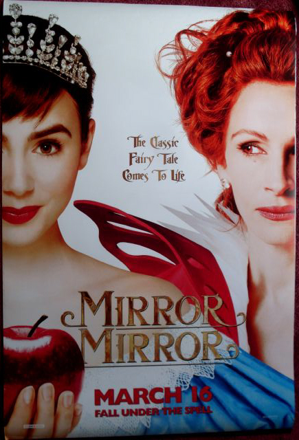 MIRROR MIRROR: Advance One Sheet Film Poster MIRROR MIRROR: Advance One Sheet Film Poster