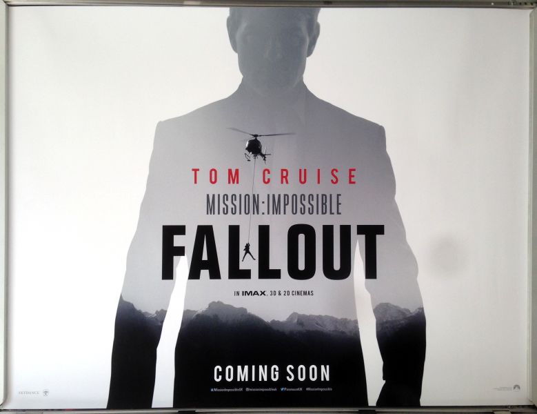 Cinema Poster: MISSION IMPOSSIBLE FALLOUT 2018 (Advance Quad) Tom Cruise