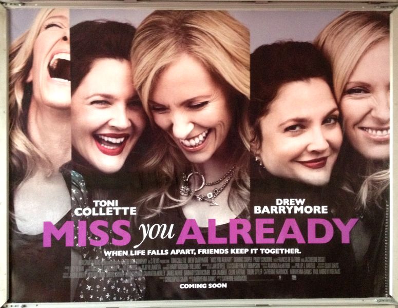 Cinema Poster: MISS YOU ALREADY 2015 (Quad) Drew Barrymore Toni Collette Cinema Poster: MISS YOU ALREADY 2015 (Quad) Drew Barrymore Toni Collette