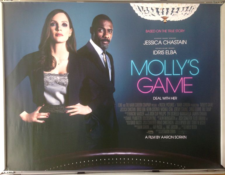 Cinema Poster: MOLLY'S GAME 2018 (Quad) Jessica Chastain Idris Elba Kevin Costner Cinema Poster: MOLLY'S GAME 2018 (Quad) Jessica Chastain Idris Elba Kevin Costner
