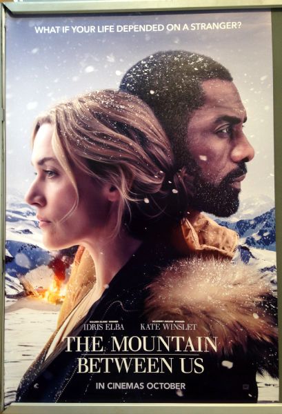 Cinema Poster: MOUNTAIN BETWEEN US, THE 2017 (One Sheet) Idris Elba Kate Winslet Cinema Poster: MOUNTAIN BETWEEN US, THE 2017 (One Sheet) Idris Elba Kate Winslet