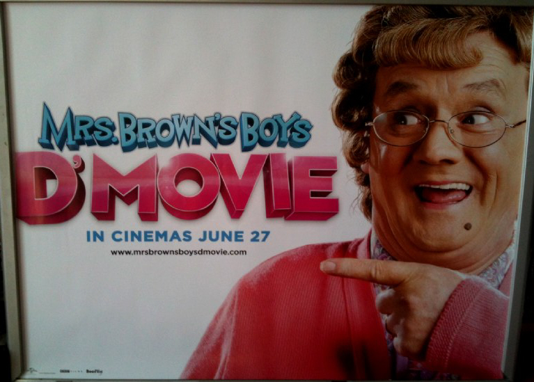 Cinema Poster: MRS BROWN'S BOYS D'MOVIE 2014 (Advance Quad) Brendan O'Carroll