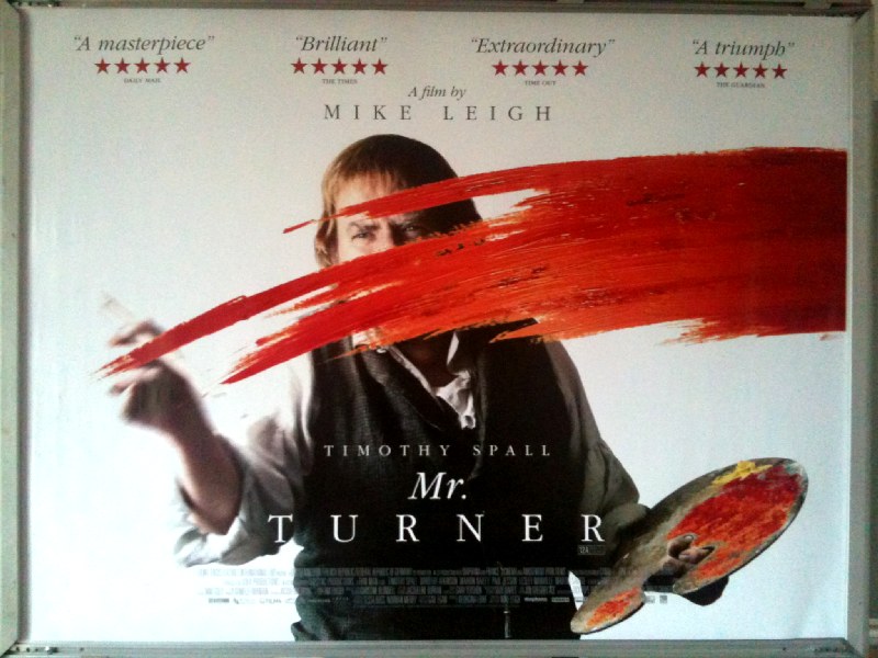 Cinema Poster: MR TURNER 2014 (Quad) Timothy Spall Paul Jesson Lesley Manville