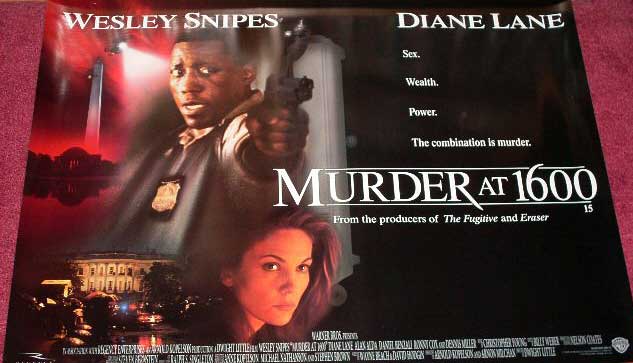 MURDER AT 1600: Main UK Quad Film Poster