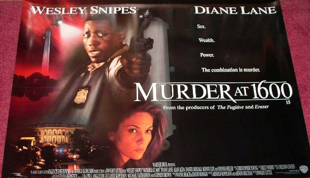MURDER AT 1600: Main UK Quad Film Poster MURDER AT 1600: Main UK Quad Film Poster
