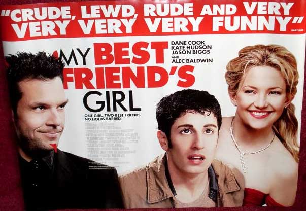 MY BEST FRIEND'S GIRL: UK Quad Film Poster MY BEST FRIEND'S GIRL: UK Quad Film Poster