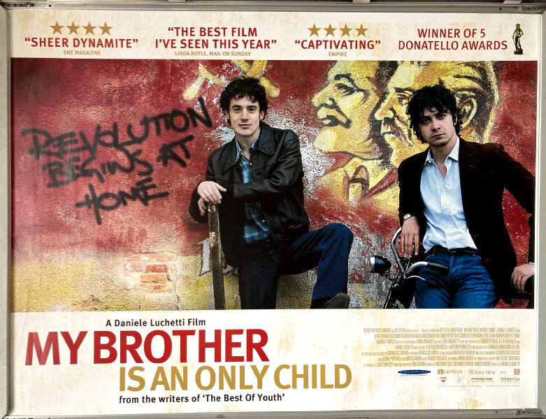 Cinema Poster: MY BROTHER IS AN ONLY CHILD 2007 (Quad) Elio Germano Riccardo Scamarcio Cinema Poster: MY BROTHER IS AN ONLY CHILD 2007 (Quad) Elio Germano Riccardo Scamarcio