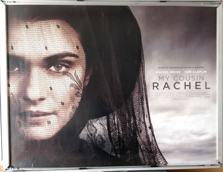 Cinema Poster: MY COUSIN RACHEL 2017 (Quad) Rachel Weisz Sam Claflin Iain Glen