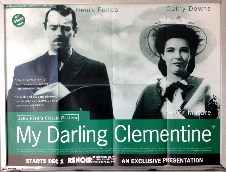 Cinema Poster: MY DARLING CLEMENTINE 1946 (Artificial Eye Rerelease Quad) Cinema Poster: MY DARLING CLEMENTINE 1946 (Artificial Eye Rerelease Quad)