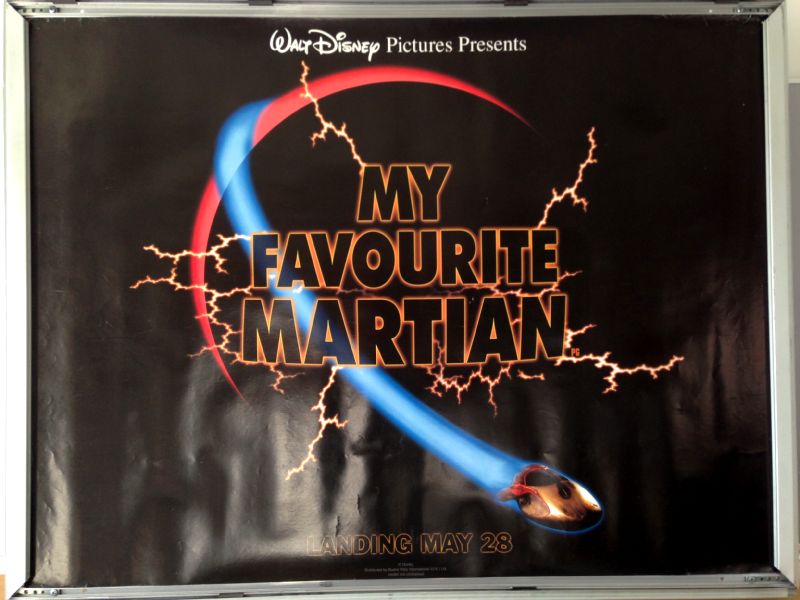 Cinema Poster: MY FAVOURITE MARTIAN 1999 (Advance Quad) Jeff Daniels