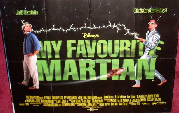 Cinema Poster: MY FAVOURITE MARTIAN 1999 (Main Quad) Jeff Daniels