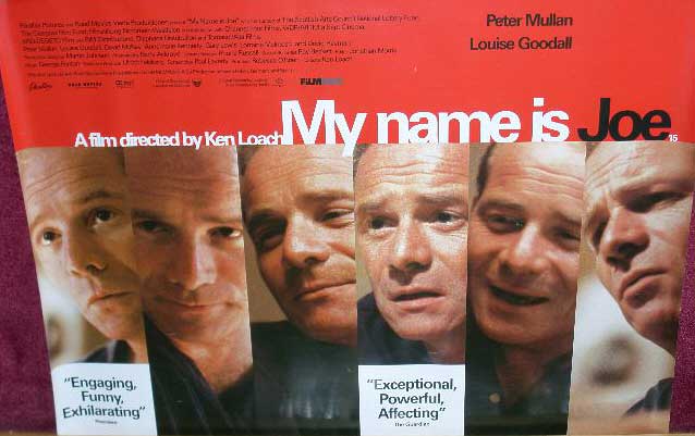 Cinema Poster: MY NAME IS JOE 1998 (Quad) Peter Mullan Ken Loach Louise Goodall