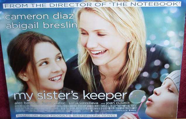 MY SISTER'S KEEPER: UK Quad Film Poster MY SISTER'S KEEPER: UK Quad Film Poster