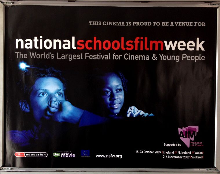 Cinema Poster: NATIONAL SCHOOLS FILM WEEK 2009 (Quad) 15 - 23 October Cinema Poster: NATIONAL SCHOOLS FILM WEEK 2009 (Quad) 15 - 23 October
