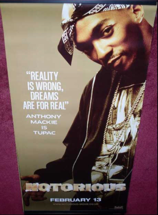 NOTORIOUS: Tupac Cinema Banner NOTORIOUS: Tupac Cinema Banner