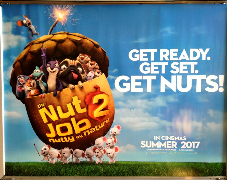Cinema Poster: NUT JOB 2 NUTTY BY NATURE 2017 (Advance Quad) Will Arnett