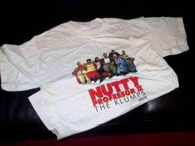 NUTTY PROFESSOR II THE KLUMPS: Promotional T Shirt