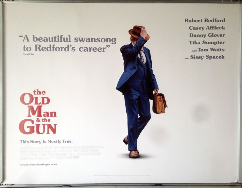 Cinema Poster: OLD MAN & THE GUN, THE 2018 (Quad) Robert Redford Casey Affleck