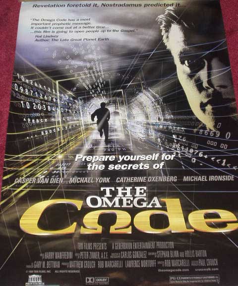 OMEGA CODE, THE: Main One Sheet Film Poster OMEGA CODE, THE: Main One Sheet Film Poster