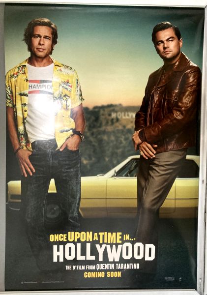 Cinema Poster: ONCE UPON A TIME IN HOLLYWOOD 2019 (Pitt & DiCaprio One Sheet) 