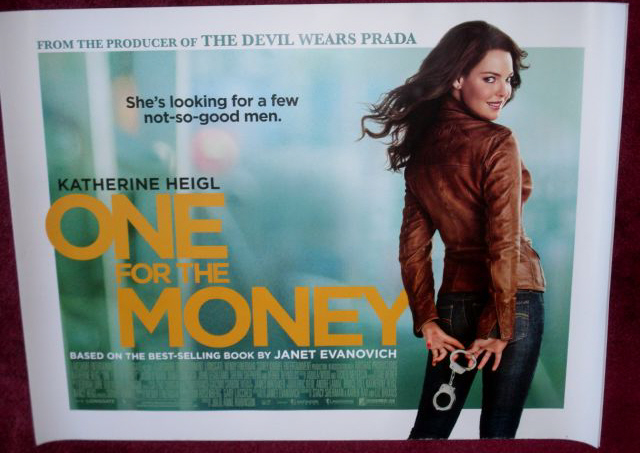 ONE FOR THE MONEY: Main UK Quad Film Poster ONE FOR THE MONEY: Main UK Quad Film Poster