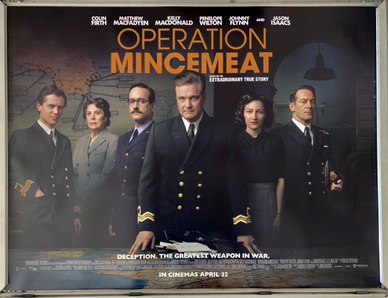 Cinema Poster: OPERATION MINCEMEAT 2022 (April Date Quad) Colin Firth