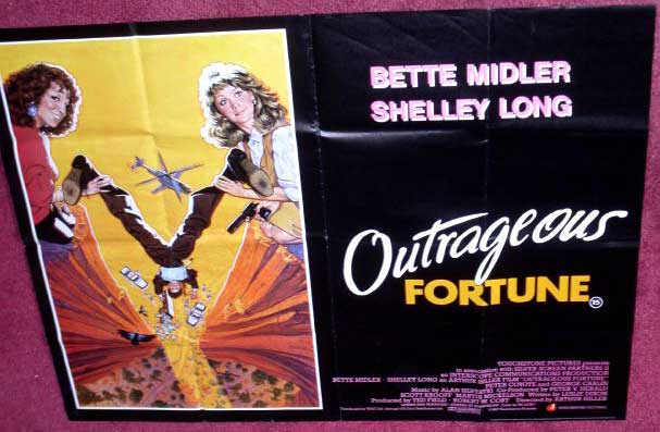 OUTRAGEOUS FORTUNE: Main UK Quad Film Poster OUTRAGEOUS FORTUNE: Main UK Quad Film Poster