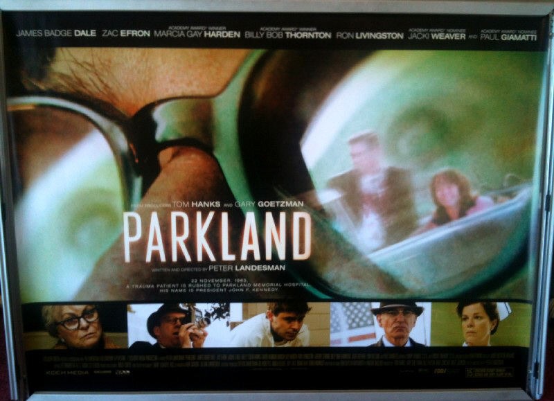 PARKLAND: UK Quad Film Poster PARKLAND: UK Quad Film Poster