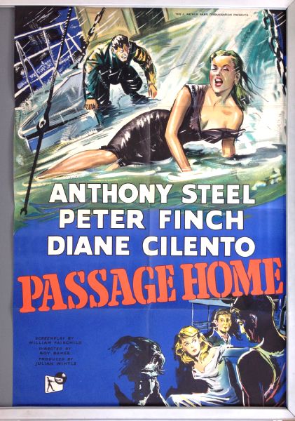 Cinema Poster: PASSAGE HOME 1955 (One Sheet) Anthony Steel Peter Finch