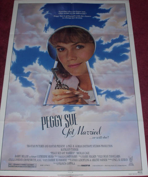 PEGGY SUE GOT MARRIED: Main One Sheet Film Poster PEGGY SUE GOT MARRIED: Main One Sheet Film Poster