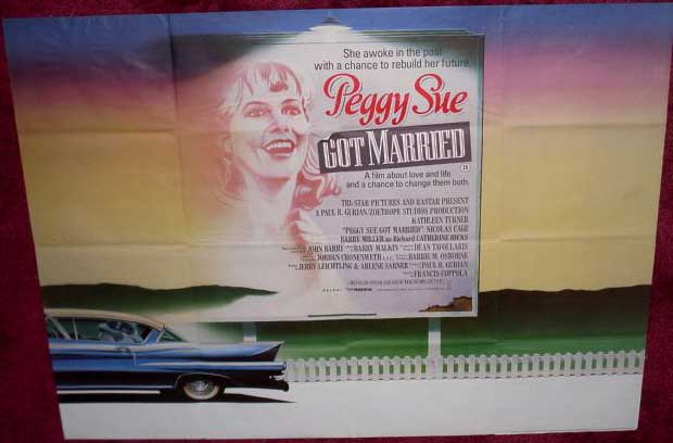 PEGGY SUE GOT MARRIED: UK Quad Film Poster PEGGY SUE GOT MARRIED: UK Quad Film Poster