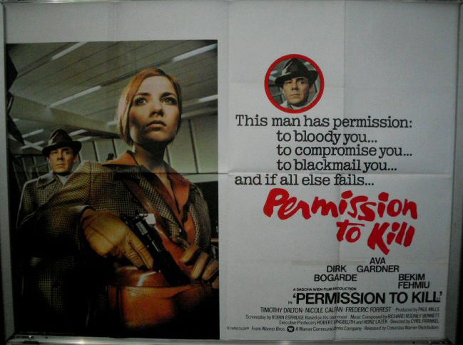 Cinema Poster: PERMISSION TO KILL 1975 (Quad) Dirk Bogarde Timothy Dalton Cinema Poster: PERMISSION TO KILL 1975 (Quad) Dirk Bogarde Timothy Dalton