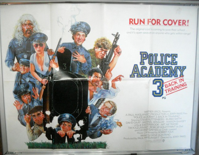 POLICE ACADEMY 3 BACK IN TRAINING: UK Quad Film Poster POLICE ACADEMY 3 BACK IN TRAINING: UK Quad Film Poster