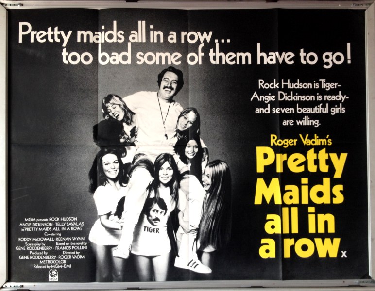 Cinema Poster: PRETTY MAIDS ALL IN A ROW 1971 (Quad) Rock Hudson Angie Dickinson Cinema Poster: PRETTY MAIDS ALL IN A ROW 1971 (Quad) Rock Hudson Angie Dickinson