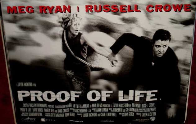 PROOF OF LIFE: Main UK Quad Film Poster PROOF OF LIFE: Main UK Quad Film Poster