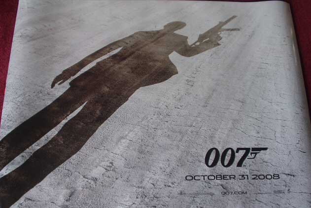 QUANTUM OF SOLACE: First Advance UK Quad Film Poster