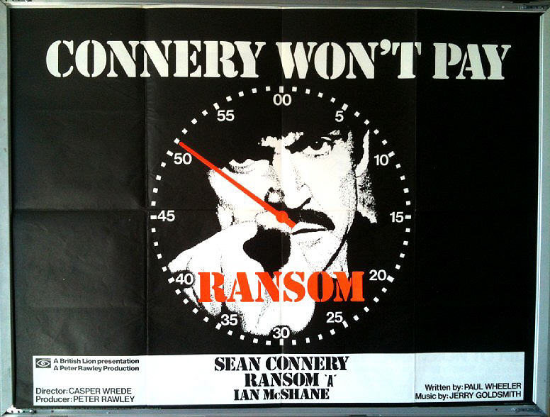 Cinema Poster: RANSOM 1974 (QUAD) Sean Connery Ian McShane Jeffry Wickham