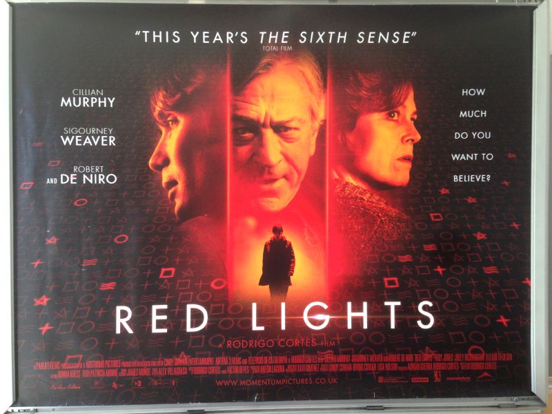 Cinema Poster: RED LIGHTS 2012 (Quad) Sigourney Weaver Robert De Niro