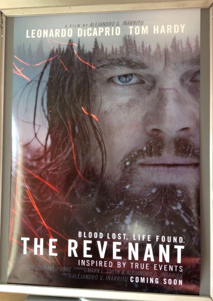 Cinema Poster: REVENANT, THE 2016 (Main One Sheet) Leonardo DiCaprio Tom Hardy
