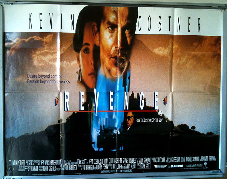 Cinema Poster: REVENGE 1990 (QUAD) Kevin Costner Anthony Quinn Madeleine Stowe Cinema Poster: REVENGE 1990 (QUAD) Kevin Costner Anthony Quinn Madeleine Stowe
