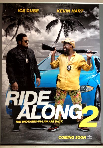 Cinema Poster: RIDE ALONG 2 2016 (One Sheet) Ice Cube Kevin Hart Tika Sumpter Cinema Poster: RIDE ALONG 2 2016 (One Sheet) Ice Cube Kevin Hart Tika Sumpter