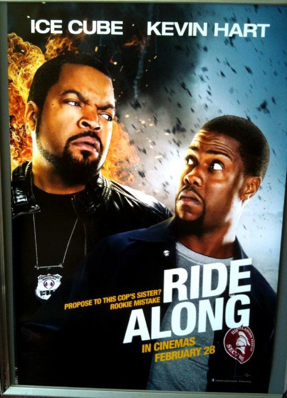 RIDE ALONG: One Sheet Film Poster RIDE ALONG: One Sheet Film Poster