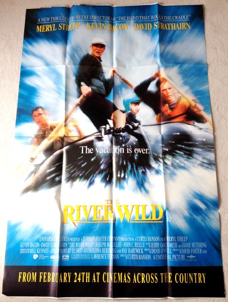 Cinema Poster: RIVER WILD, THE 1995 (Bus Shelter/Adshell) Meryl Streep Cinema Poster: RIVER WILD, THE 1995 (Bus Shelter/Adshell) Meryl Streep