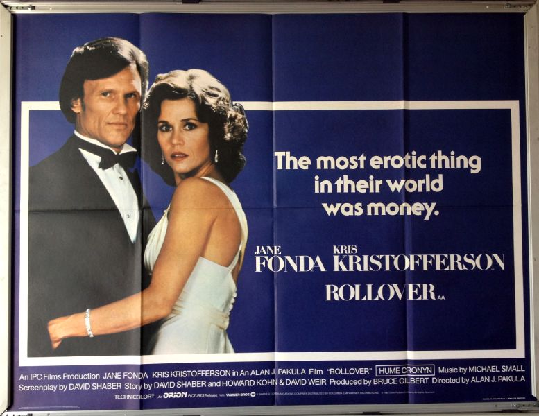 Cinema Poster: ROLLOVER 1981 (Quad) Jane Fonda Kris Kristofferson Hume Cronyn Cinema Poster: ROLLOVER 1981 (Quad) Jane Fonda Kris Kristofferson Hume Cronyn