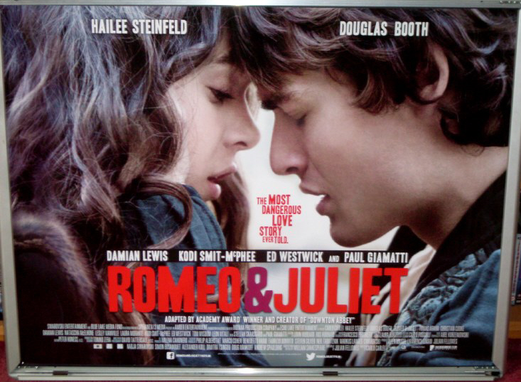 Cinema Poster: ROMEO & JULIET 2013 (Quad) Hailee Steinfeld Douglas Booth Cinema Poster: ROMEO & JULIET 2013 (Quad) Hailee Steinfeld Douglas Booth