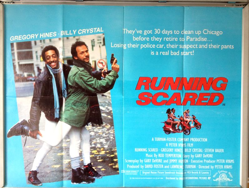 Cinema Poster: RUNNING SCARED 1986 (Quad) Gregory Hines Billy Crystal