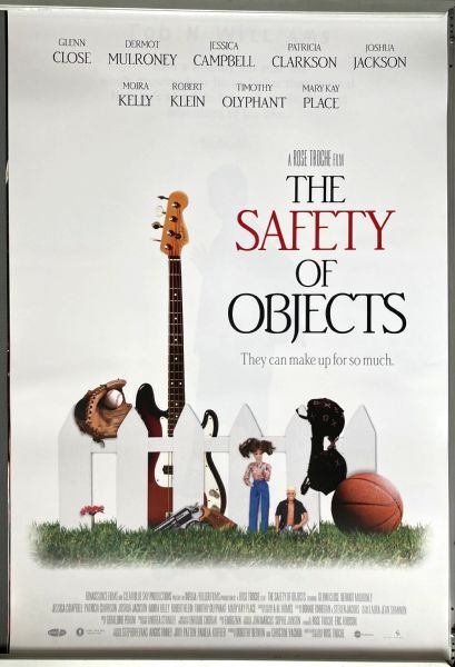 Cinema Poster: SAFETY OF OBJECTS, THE 2001 (One Sheet) Glenn Close Dermot Mulroney