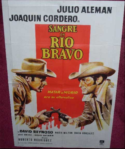 SANGRE EN RIO BRAVO: Argentinian Film Poster 
